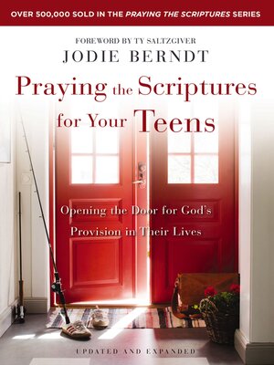 Praying the Scriptures for Your Teenagers - ebook